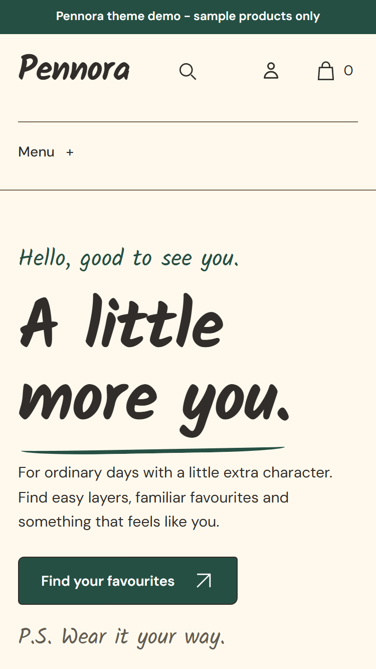 Actual Pennora mobile homepage with personal opening notes, wardrobe index and actual product photography.